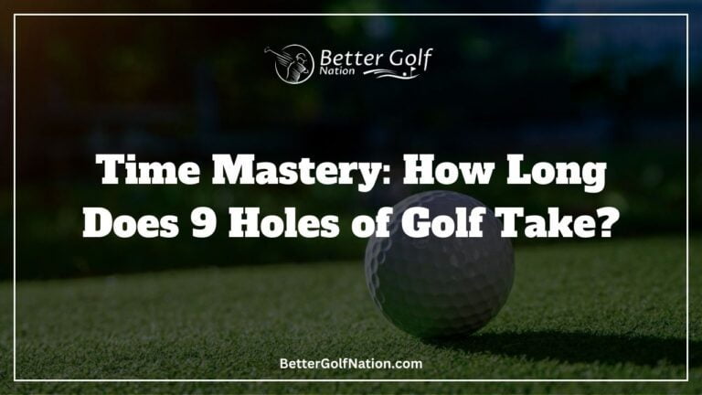 Understanding How Long 9 Holes of Golf Typically Take