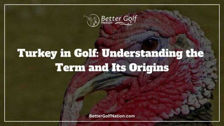 Turkey in Golf: Understanding the Term and Its Origins