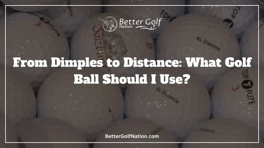 What golf ball should I Use Featured Image