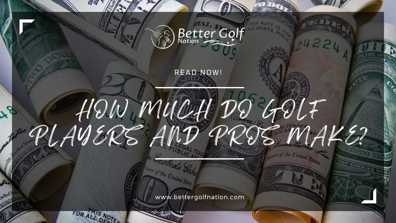 how much do golf players and pros make Featured Image