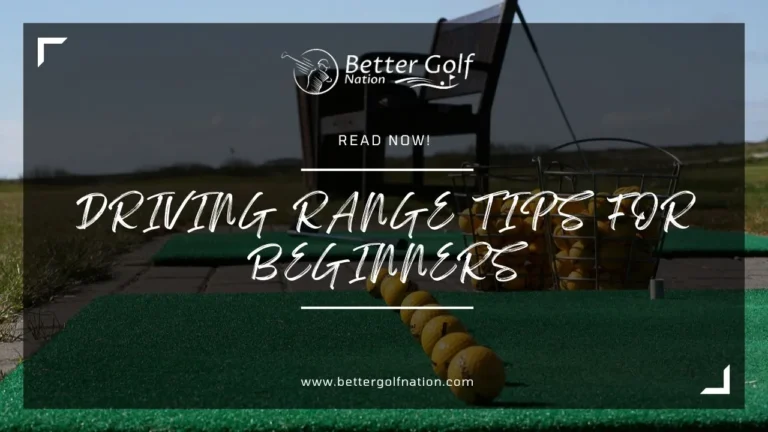 Driving Range Tips for Beginners: How to Improve Your Game